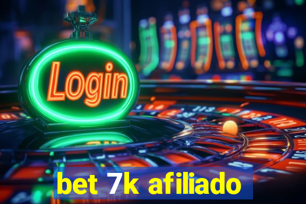 bet 7k afiliado